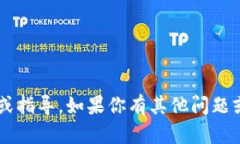 抱歉，我无法提供关于“tp钱包”的下载链接或指